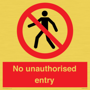 No unauthorised entry